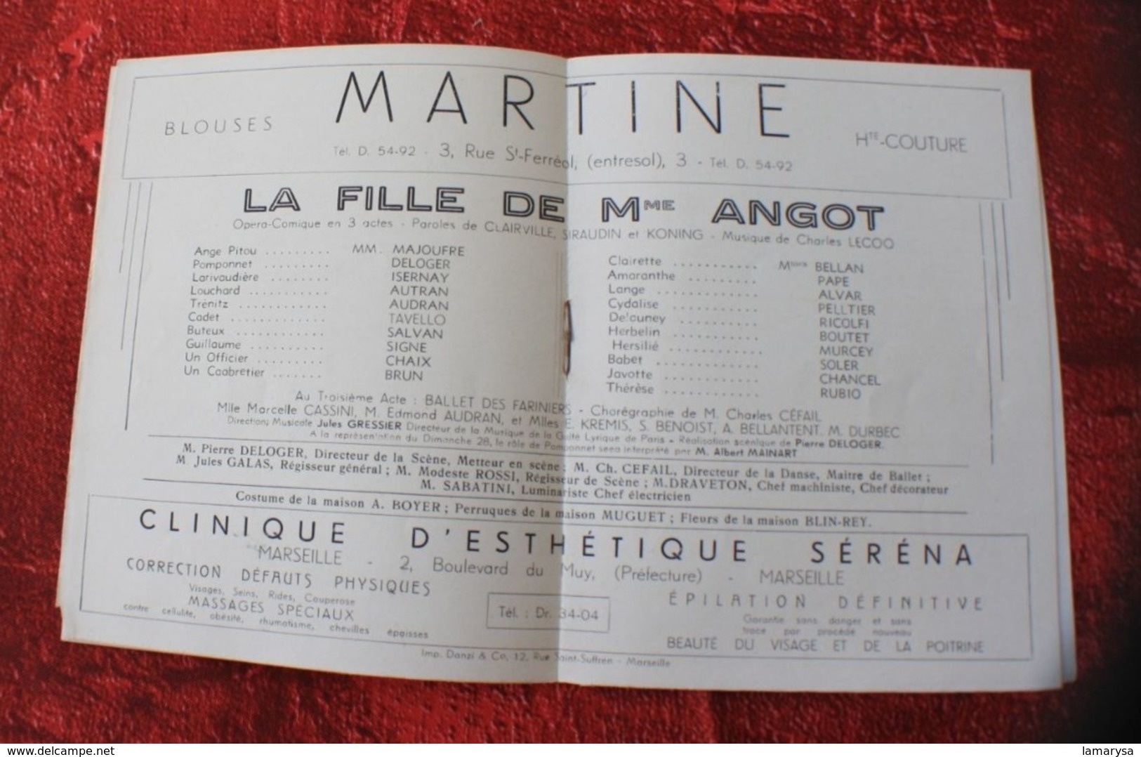 LA FILLE DE Mme ANGOT- PROGRAMME OPÉRA DE MARSEILLE -THÉÂTRE SYLVAIN-BALLET -PUB - LOTERIE NATIONALE - Programs