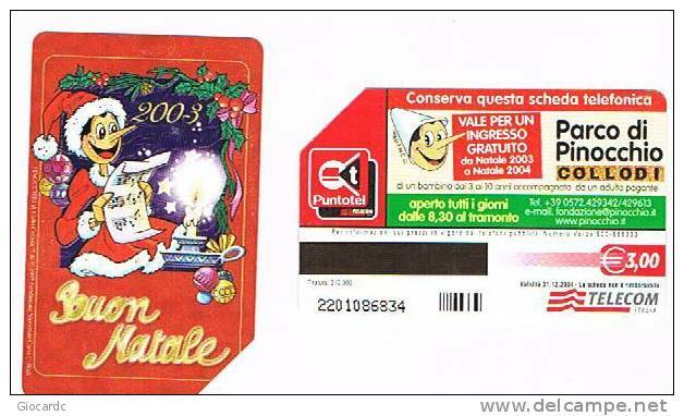 TELECOM ITALIA - C.& C. F3859 - NATALE 2003, PARCO DI PINOCCHIO, COLLODI         -  USATA  - RIF. CP - Pubbliche Speciali O Commemorative