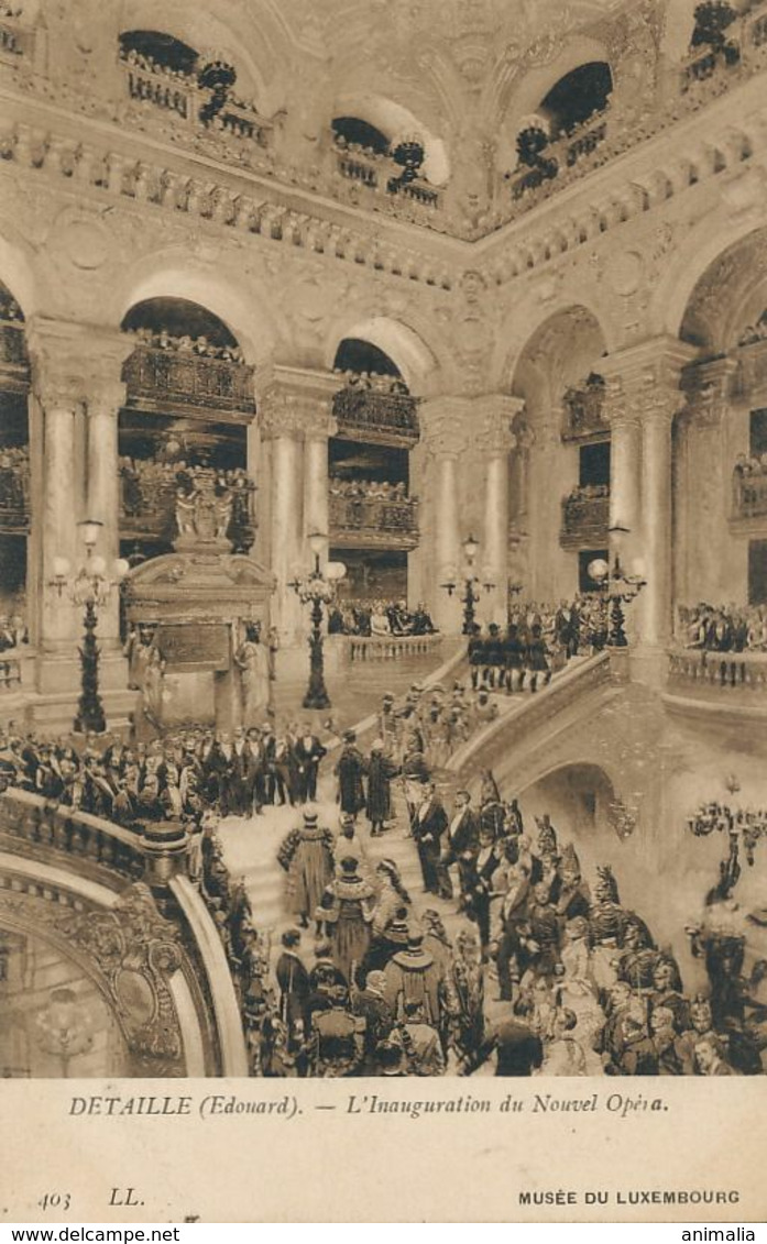 Inauguration Du Nouvel Opéra à Paris  Par Edouard Detaille, Peintre - Inaugurazioni