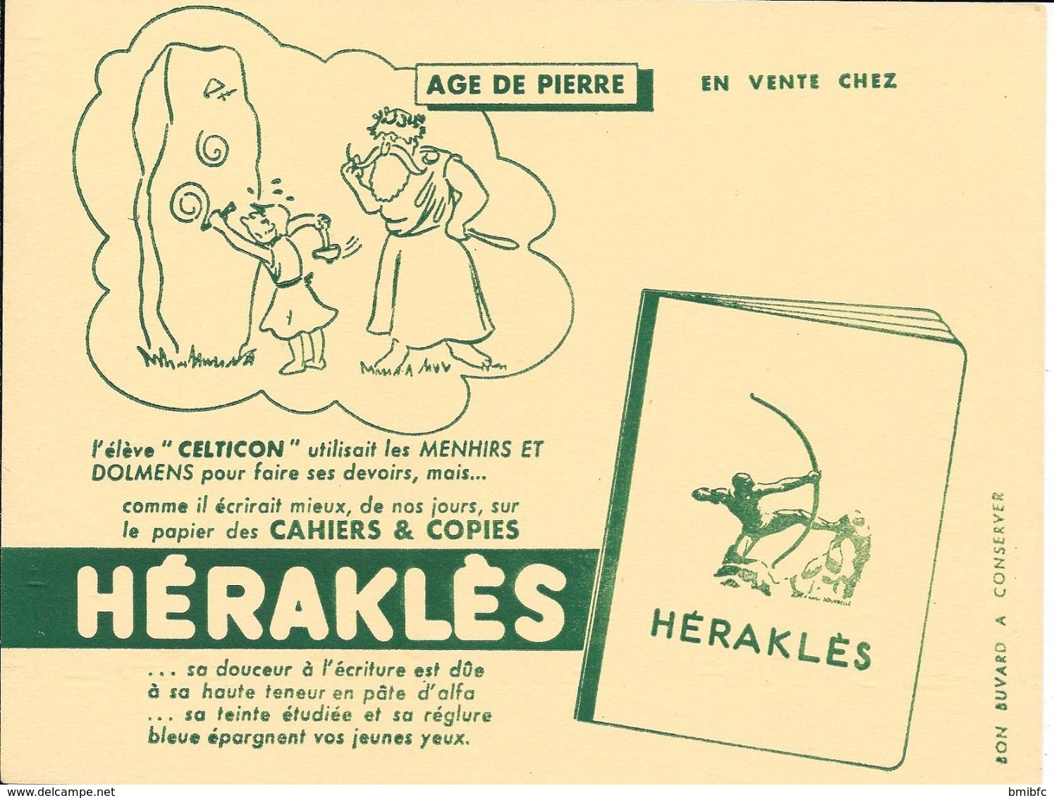 CAHIERS & COPIES - HERAKLES - AGE DE PIERRE - L'élève "CELTICON" Utilisait Les Menhirs ..................... - Papeterie