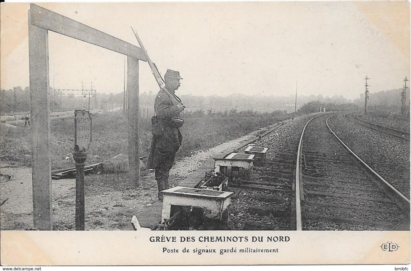 Grève Des Cheminots Du Nord - Poste De Signaux Gardé Militairement - Strikes