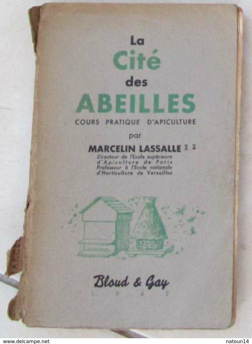 La Cité Des Abeilles, Cours Pratique D'apiculture, De M. Lassalle - Wetenschap