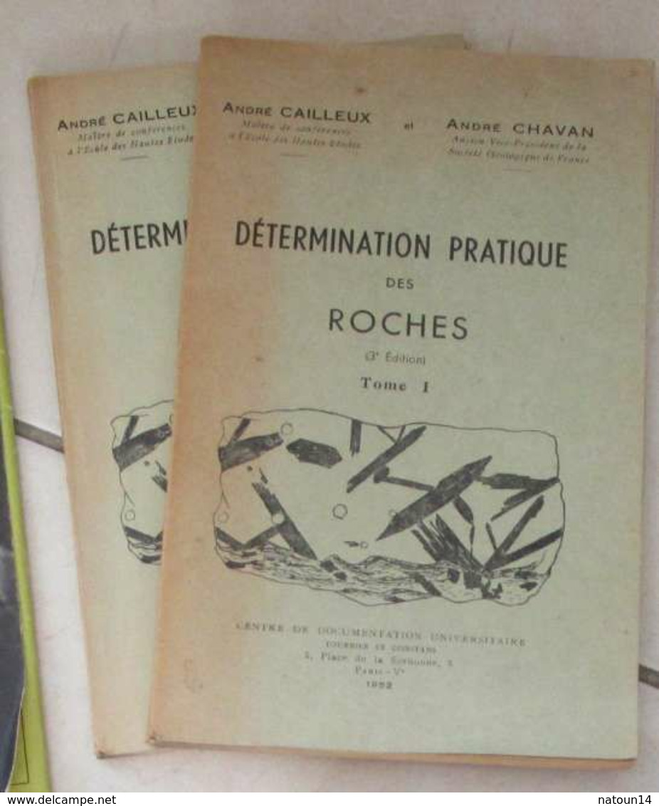 Détermination Pratique Des Roches, 2 Tomes - Wetenschap