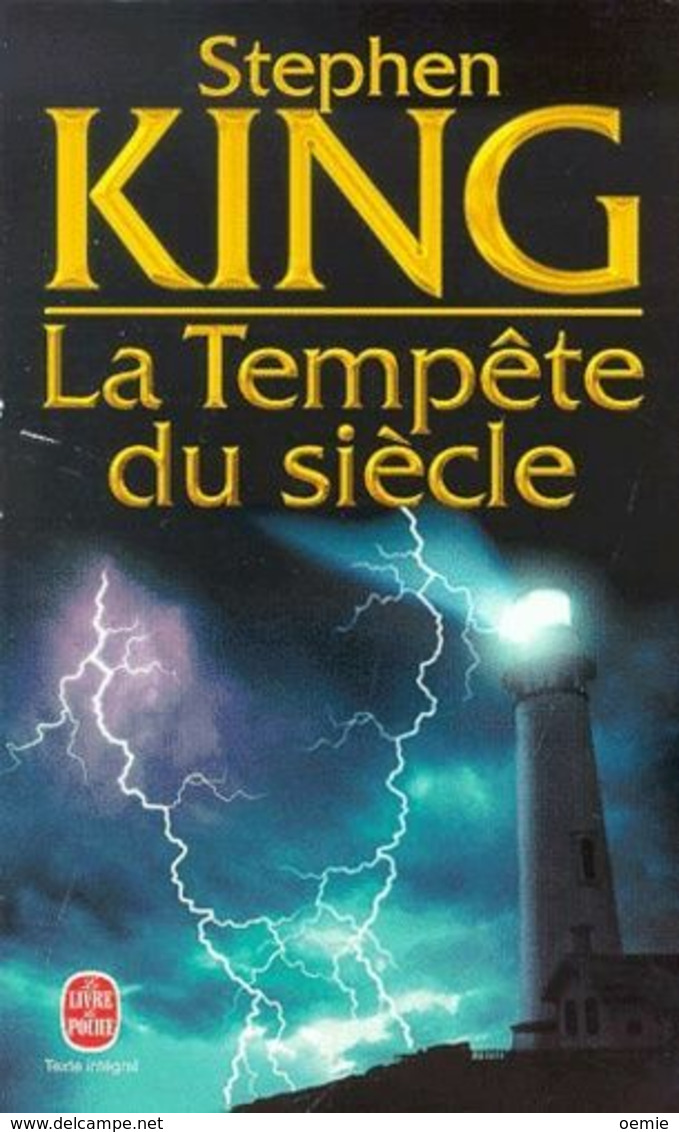 STEPHEN KING  °°°° LA TEMPETE DU SIECLE - Livre De Poche