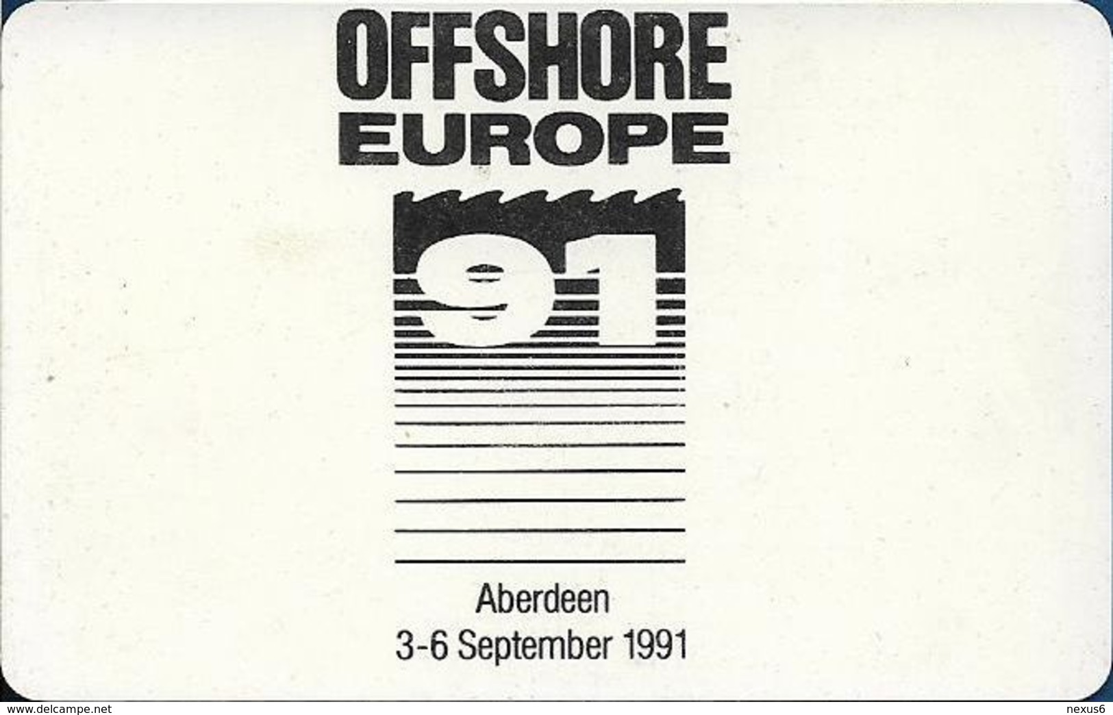 UK - Intern. Payphones Scotland (Autelca) - Offshore Europe '91, 50Units, 08.1991, 3.000ex, Used - [ 8] Ediciones De Empresas