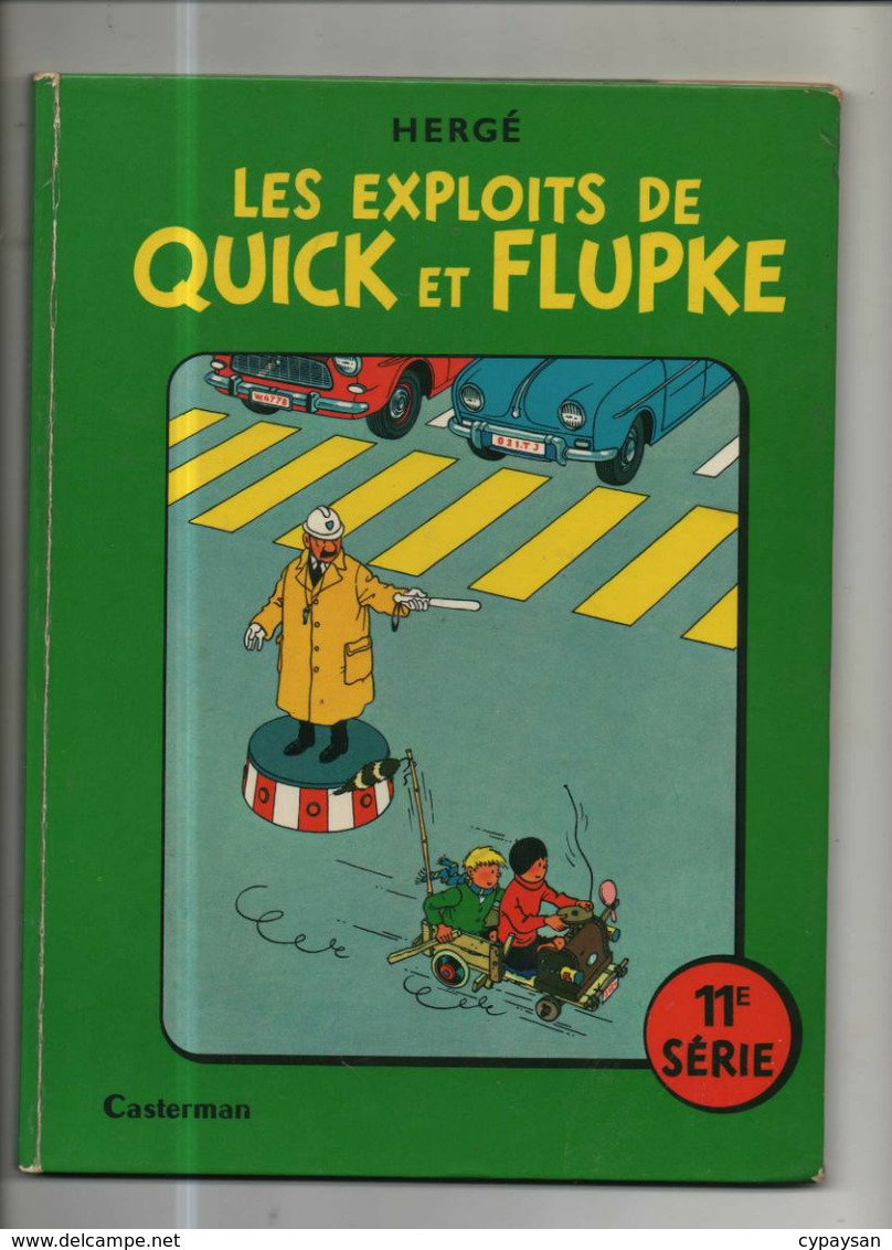 Quick Et Flupke 11  RARE EO BE Casterman 01/1969 Hergé (BI4) - Quick Et Flupke
