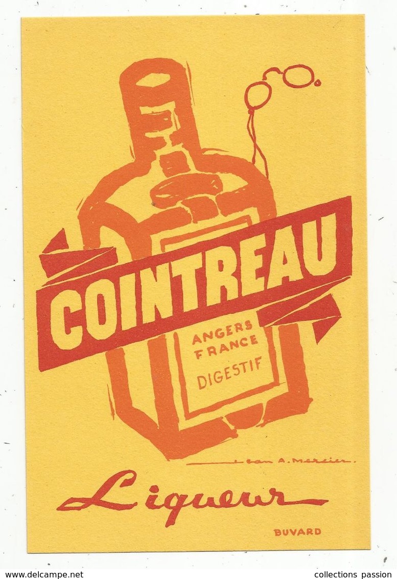 Buvard , Liqueur ,COINTREAU , Angers , Illustrateur Jean Adrien Mercier, Frais Fr 1.65 E - Liquor & Beer