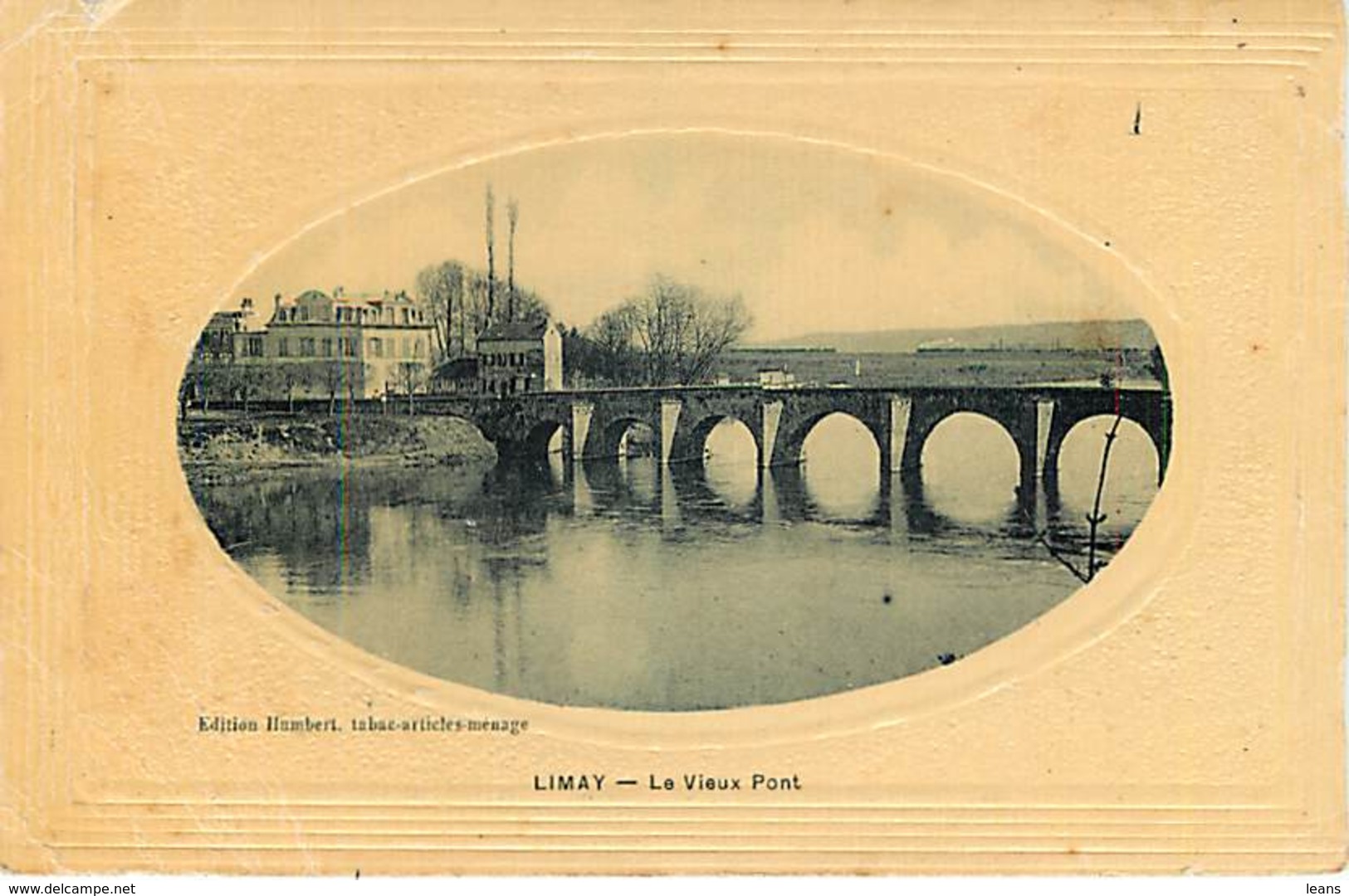 LIMAY - Le Vieux Pont - édition Humbert - En état - Limay