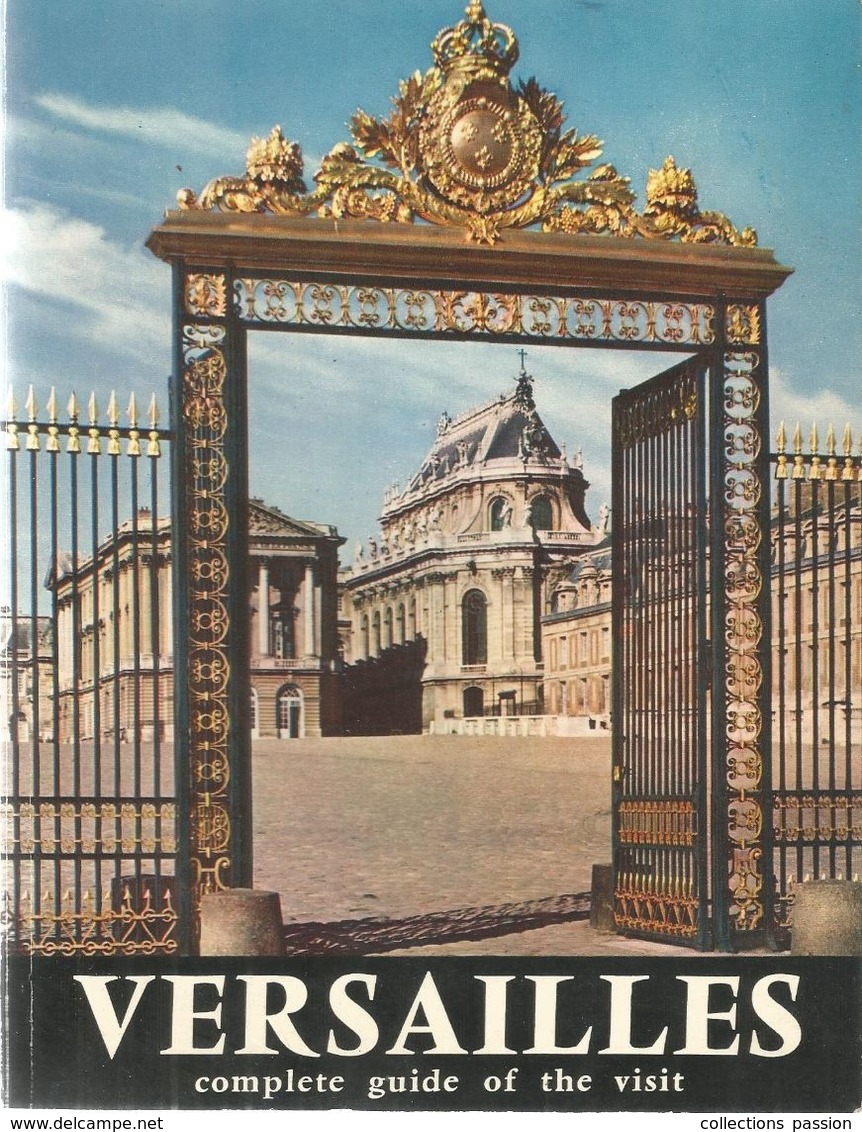 Régionalisme , En Anglais , VERSAILLES , Complete Guide Of The Visit, 1974 , 64 Pages , Frais Fr 3.55 E - Ontwikkeling