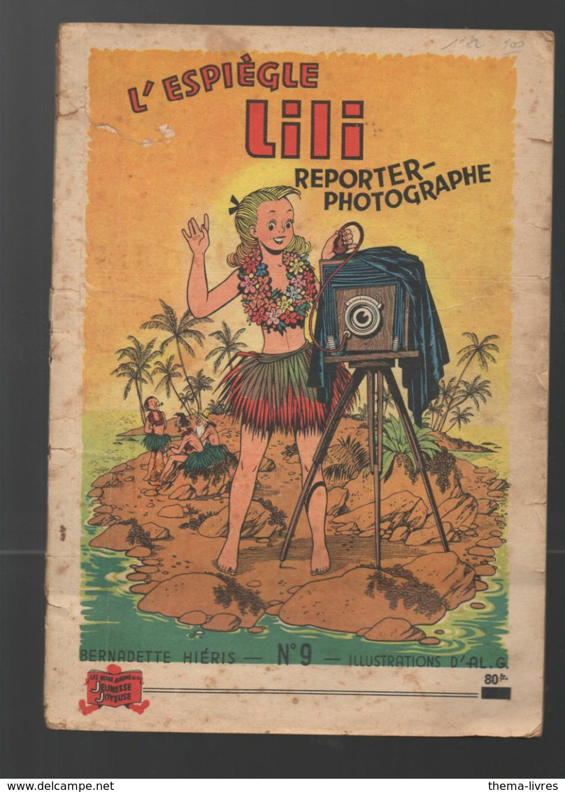 (BD) (SPE) L'espiègle Lili Reporter Photographe    (ill Al.G.)  1e Edition  C1954 (M0635) - Lili L'Espiègle