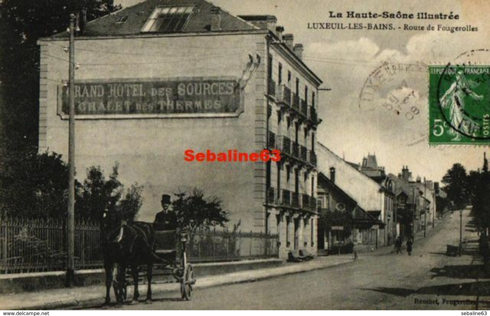 Luxeuil-les-Bains - Route De Fougerolles - 1908 - Luxeuil Les Bains