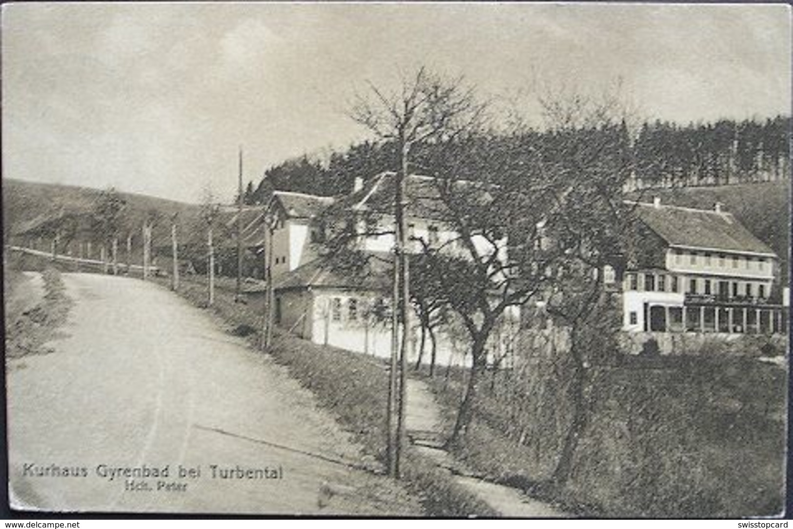 TURBENTHAL Kurhaus Gyrenbad Hch. Peter - Turbenthal