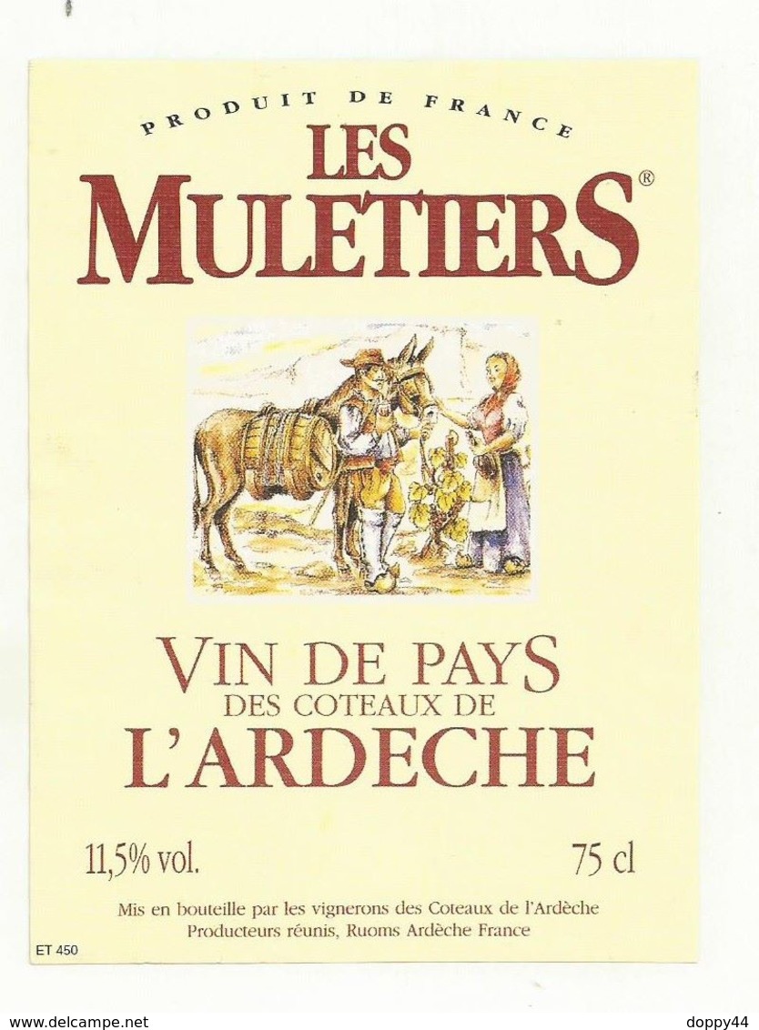 ETIQUETTE DE VIN  ARDECHE LES MULETIERS. - Languedoc-Roussillon