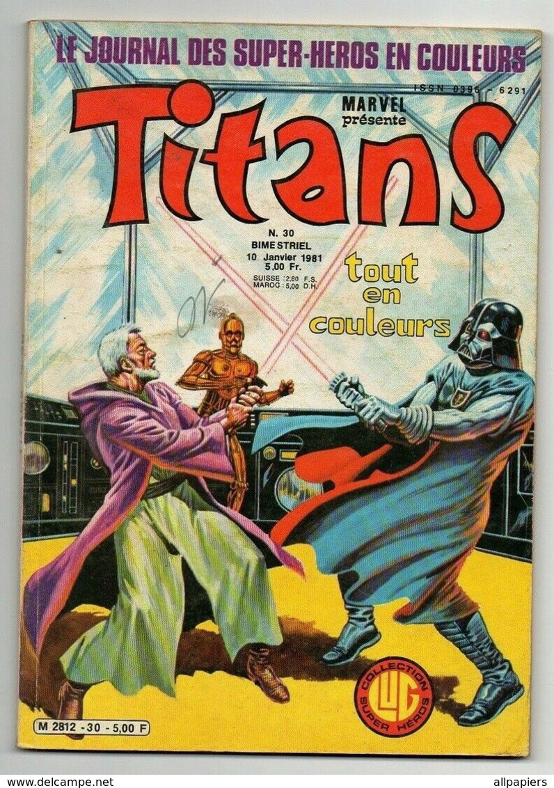 Titans N°30 La Guerre Des étoiles - Captain Marvel - Iron Fist ...de 1981 - Titans