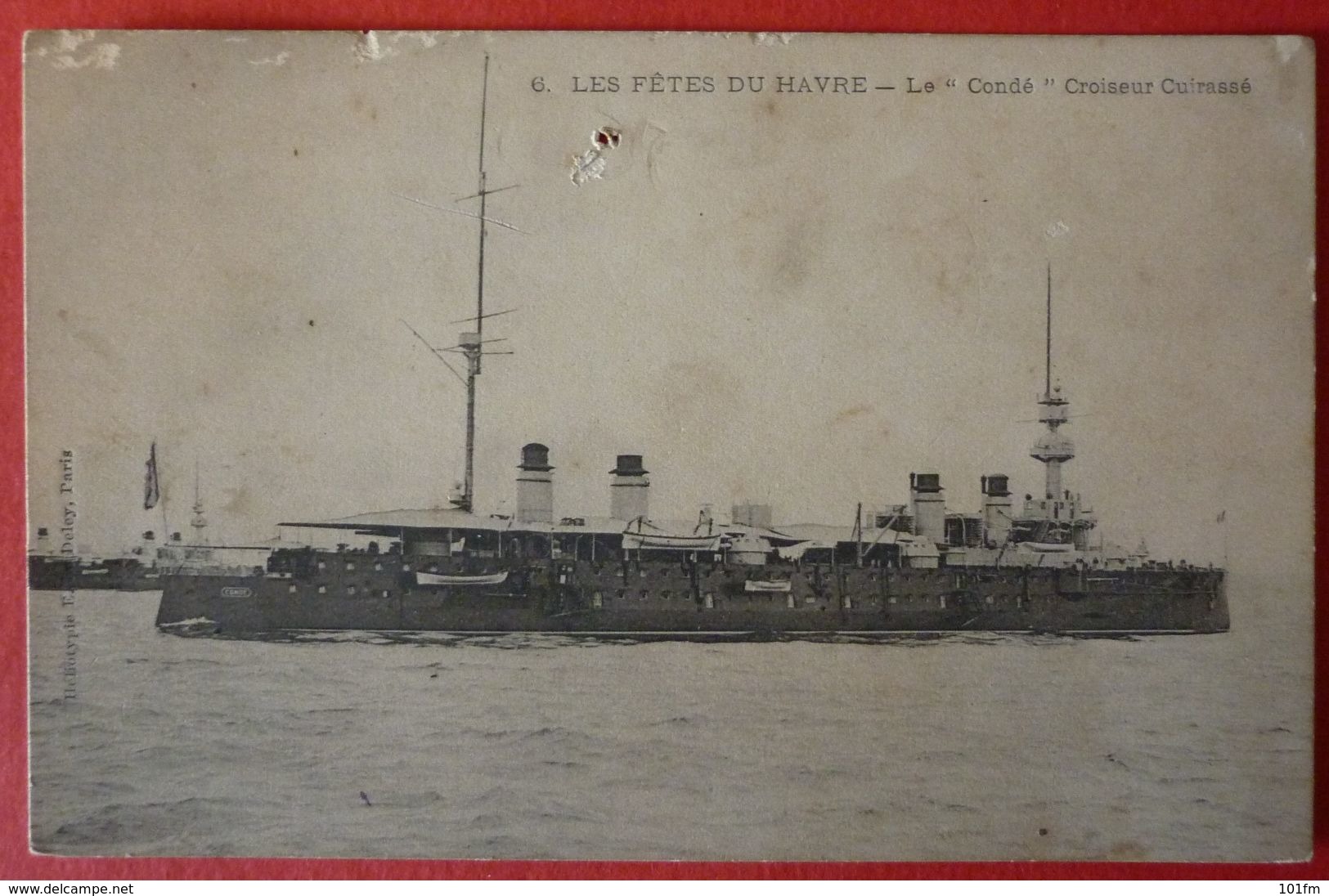 FRENCH WARSHIP LE CONDE , CROISEUR CUIRASSE - LES FETES DU HAVRE - Guerre