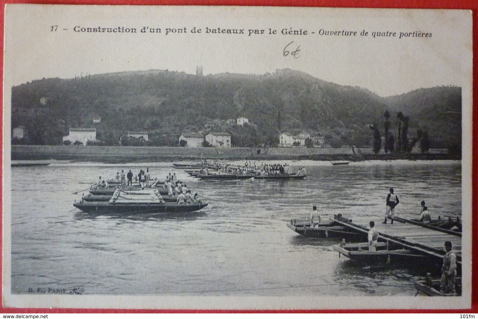 FRENCH WARSHIP - CONSTRUCTION D`UN PONT DE BATEAUX PAR LE GENIE - OUVERTURE DE QUATRE PORTIERES - Krieg