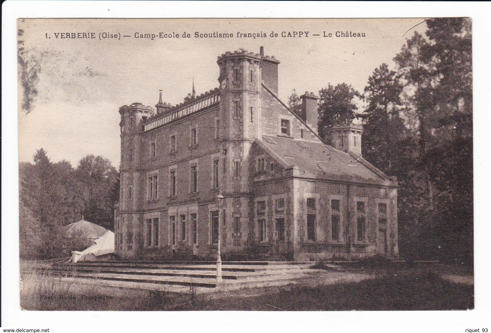 1 - VERBERIE - Camp école De Scoutisme Français De CAPRY - Le Château - Verberie