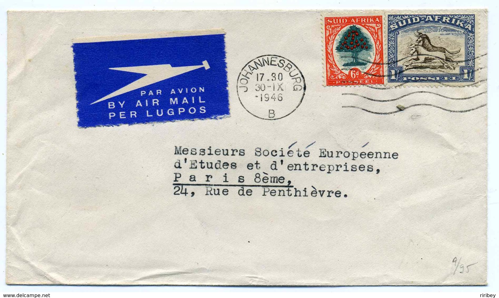 AIR MAIL COVER / JOHANNESBURG - SUID AFRICA / 1946 / To France - Airmail