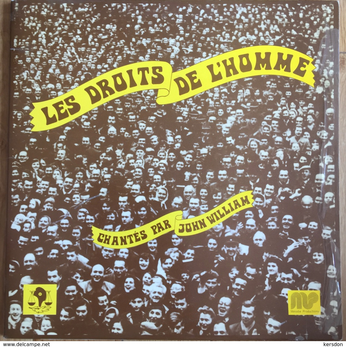 Disque Vinyle 33T - John William - Les Droits De L’Homme Avec Son Fascicule Pochette Dédicacée - Edizioni Limitate