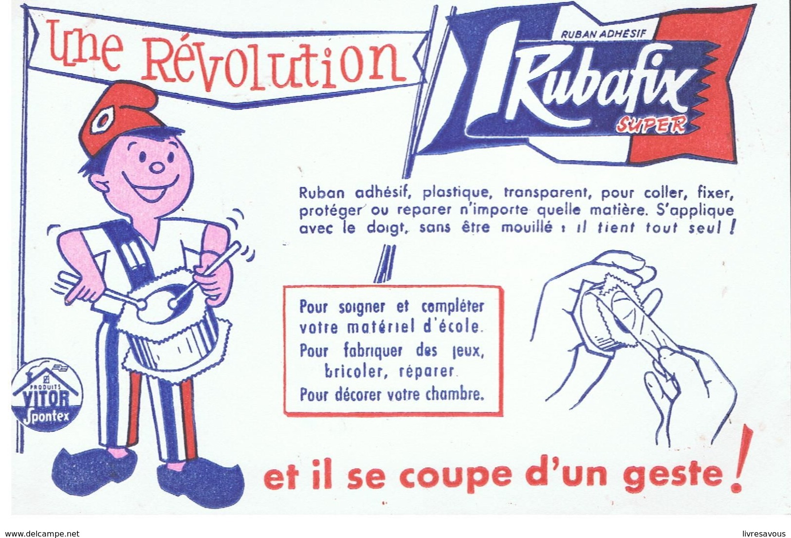 Buvard RUBAFIX Ruban Adhésif Rubafix Super Une Révolution Et Il Se Coupe En Un Geste - Papeterie