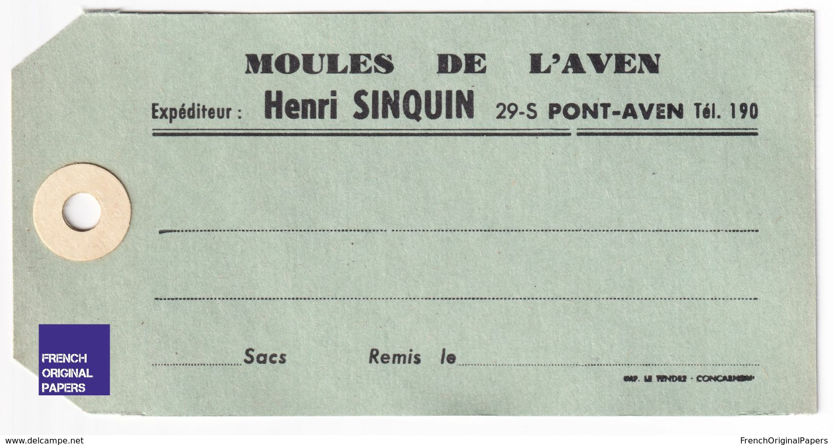 Rare étiquette Ancienne Sac De Moules L'Aven Henri Sinquin Pont-Aven - Imp. Le Tendre Concarneau - Moule A40-18 - Collezioni