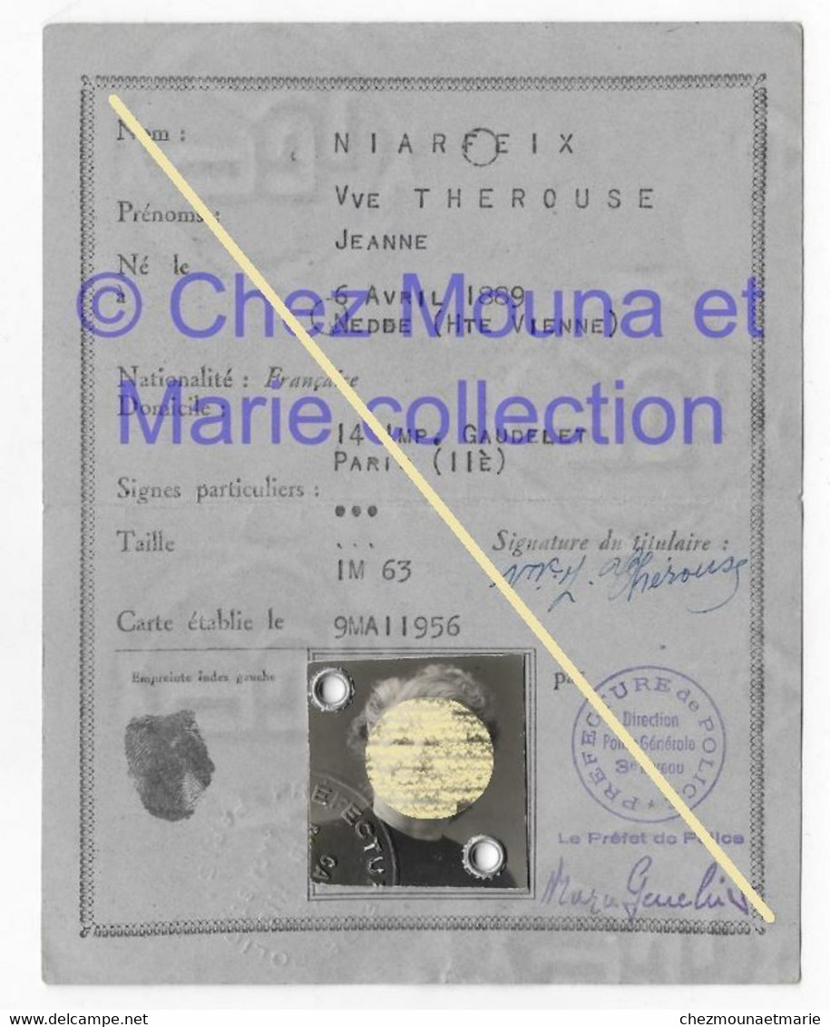 1956 NIARFEIX VEUVE THEROUSE NEE 1889 NEDDE HAUTE VIENNE HABITANT 14 IMP GAUDELET PARIS - CARTE IDENTITE - Documents Historiques