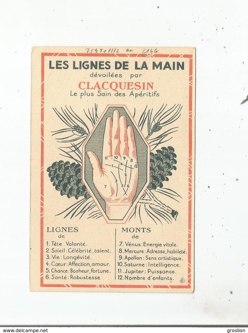 LE CLAQUESIN APERITIF  PETIT CARTON PUBLICITAIRE AVEC LES LIGNES DE LA MAIN ET SIGNIFICATIONS AU VERSO - Alcohol