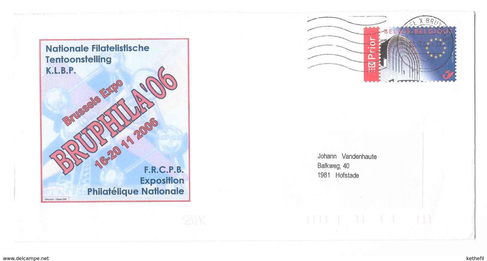 Bruphila 2006 Nationale Filatelistische Tentoonstelling Repiqué - Enveloppes-lettres