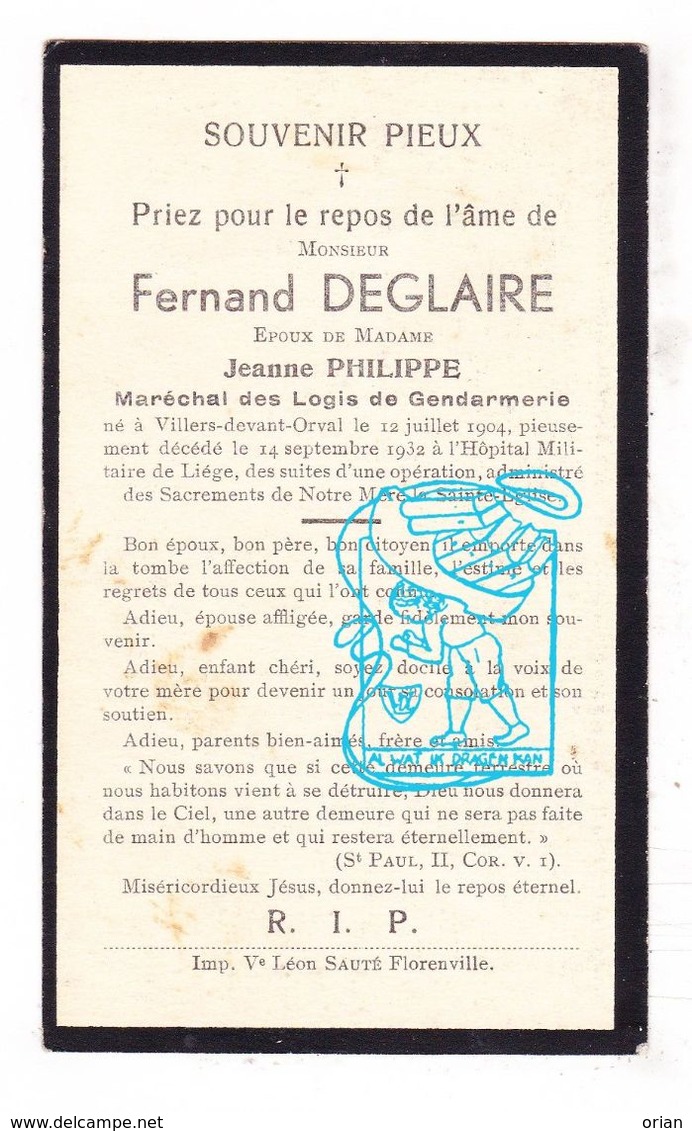 DP Maréchal Des Logis - Gendarme Fernand Deglaire 28j.° Villers-devant-Orval Florenville 1904 † Liège 1932 X J. Philippe - Images Religieuses