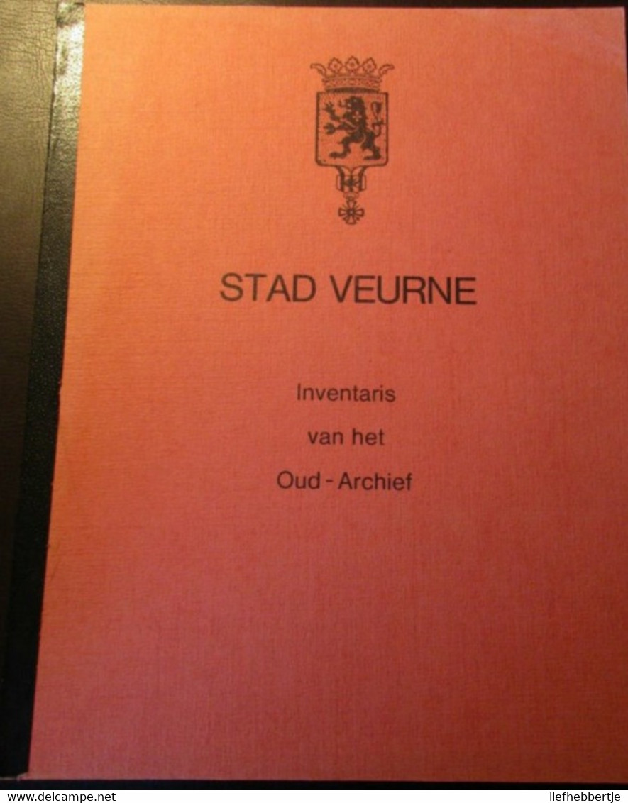 Stad Veurne  -  Inventaris Van Het Oud Archief - Storia
