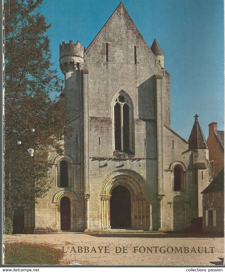 Régionalisme, Indre ,L'ABBAYE DE FONTGOMBAULT , 40 Pages, Photographies, Religion ,  Frais Fr 4.55 E - Centre - Val De Loire