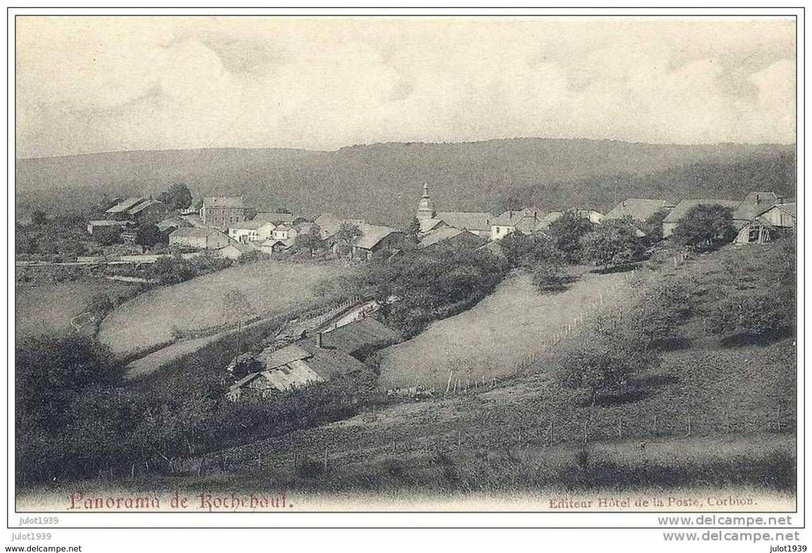 ROCHEHAUT ..-- Vue Générale , Cliché Pas Courant . - Bouillon