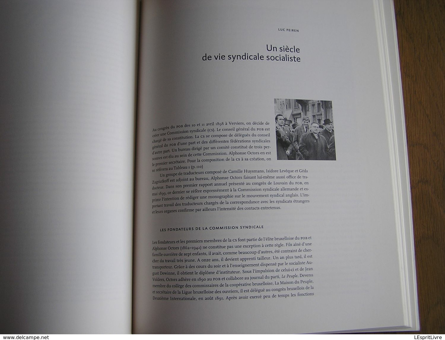 UN SIECLE DE SOLIDARITE 1898 1998 Régionalisme Histoire du Syndicat Socialiste Industrie Métallurgie Sidérurgie Belgique