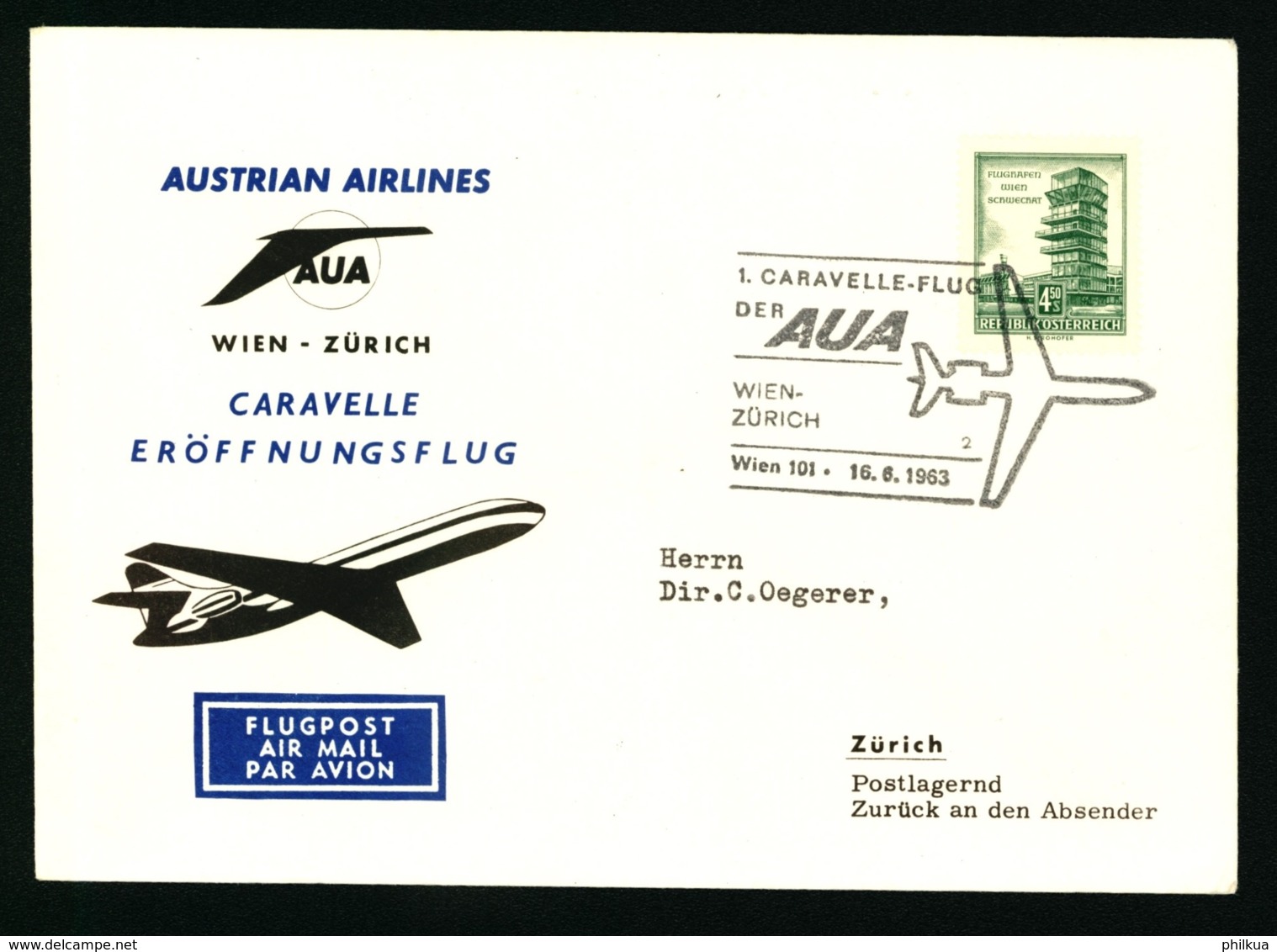 1963 Erstflug 16. Juni 1963 1. Caravelle Flug Der AUA Wien - Zürich Austraian Airlines - Altri & Non Classificati