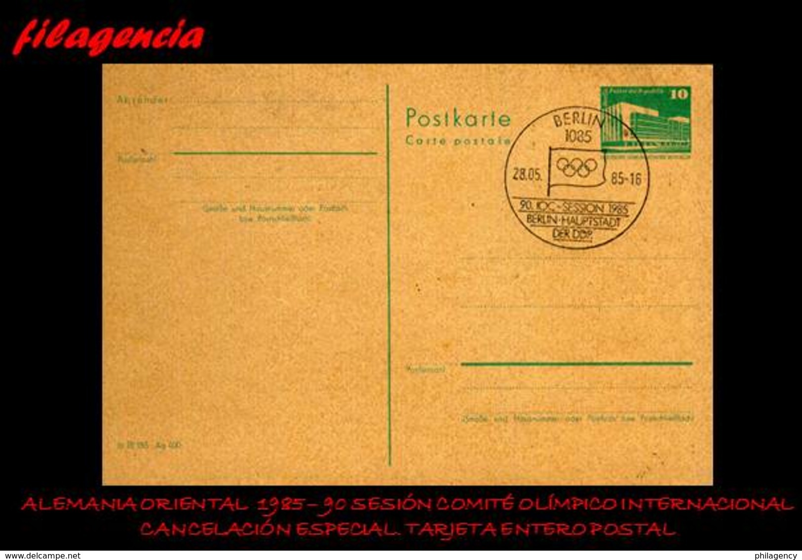 EUROPA. ALEMANIA ORIENTAL. ENTEROS POSTALES. MATASELLO ESPECIAL 1985. 90 SESION DEL COMITÉ OLÍMPICO INTERNACIONAL - Other & Unclassified