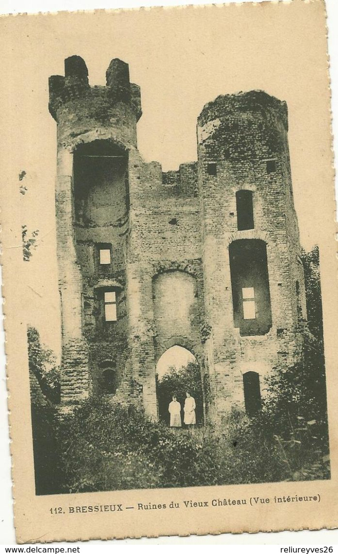 CPA, D.38, N°112 , Bressieux ,Ruines Du Vieux Château , ( Vue Intérieur ) Ed. A. Marmonnier - Bressieux