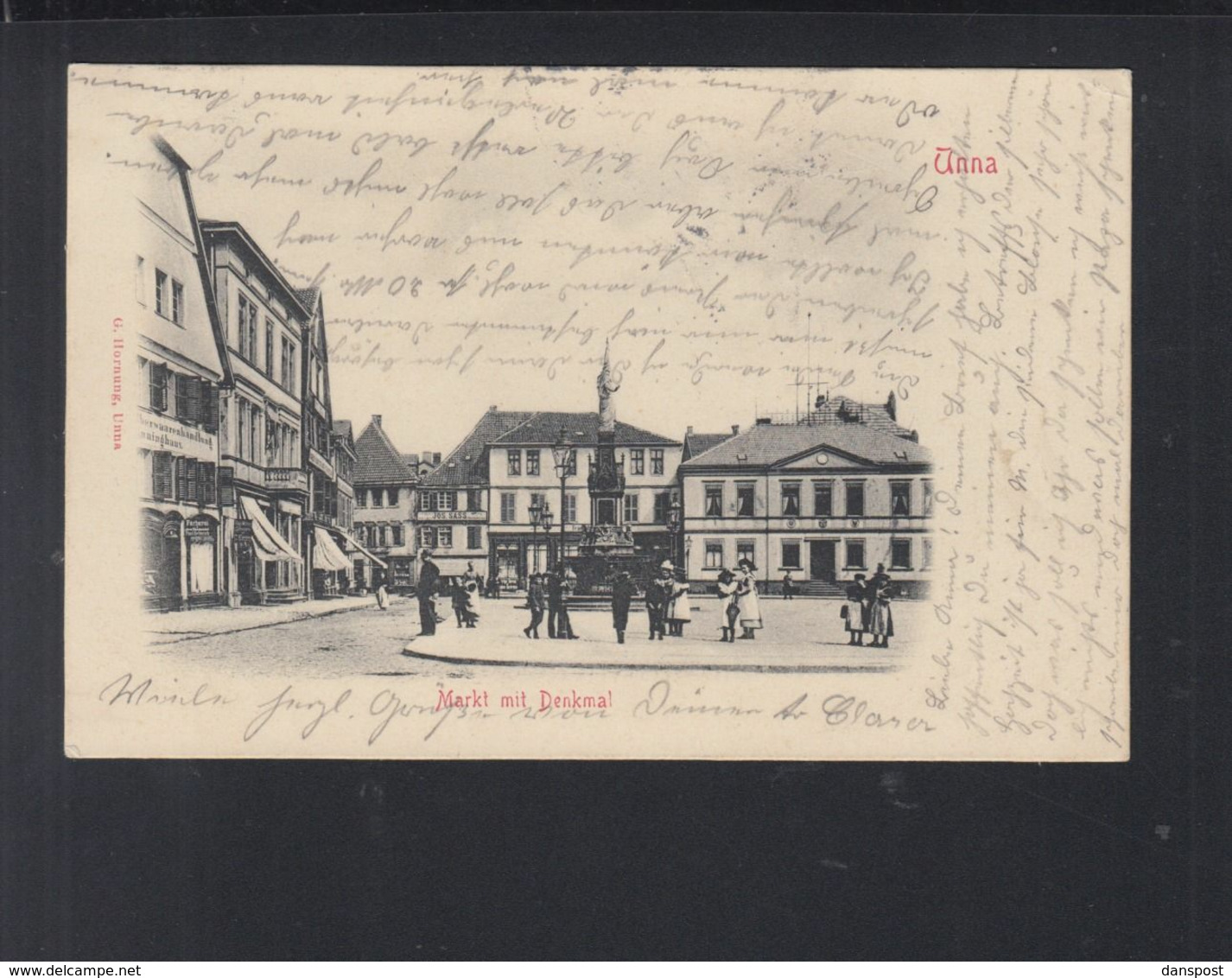 Dt. Reich AK Unna Markt Mit Denkmal 1904 - Unna