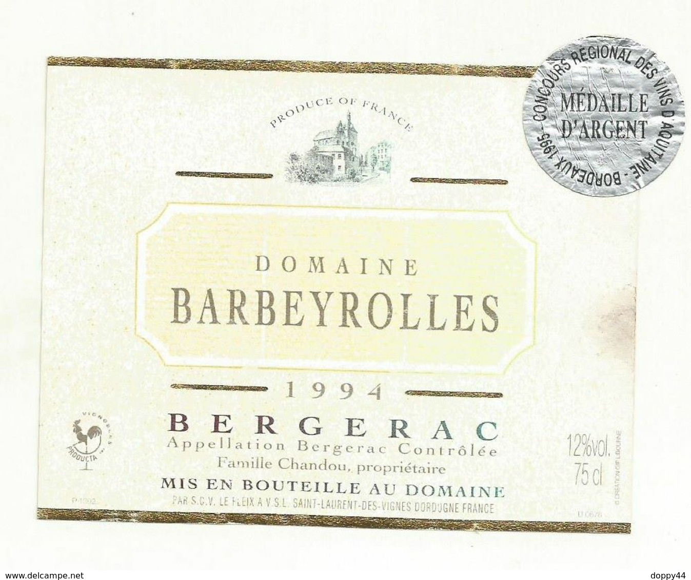 ETIQUETTE DE VIN  BERGERAC  DOMAINE BARBEYROLLES  1994. - Bergerac