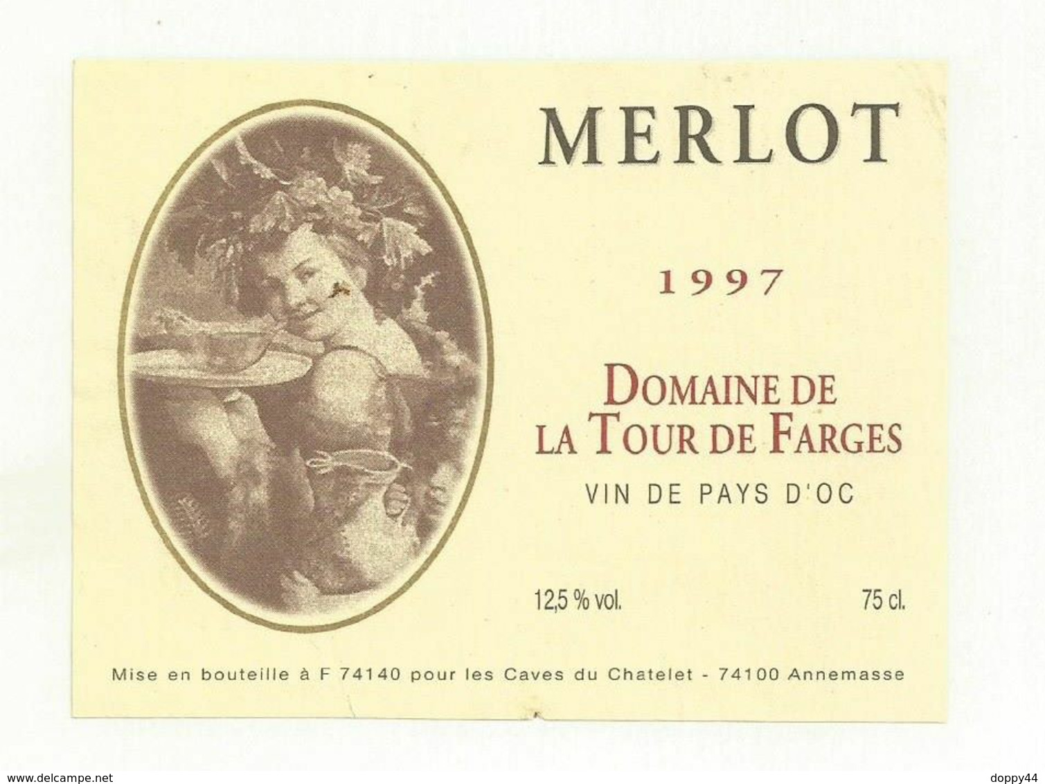 ETIQUETTE DE VIN  PAYS D'OC DOMAINE LA TOUR DE FARGES  1997. - Vin De Pays D'Oc