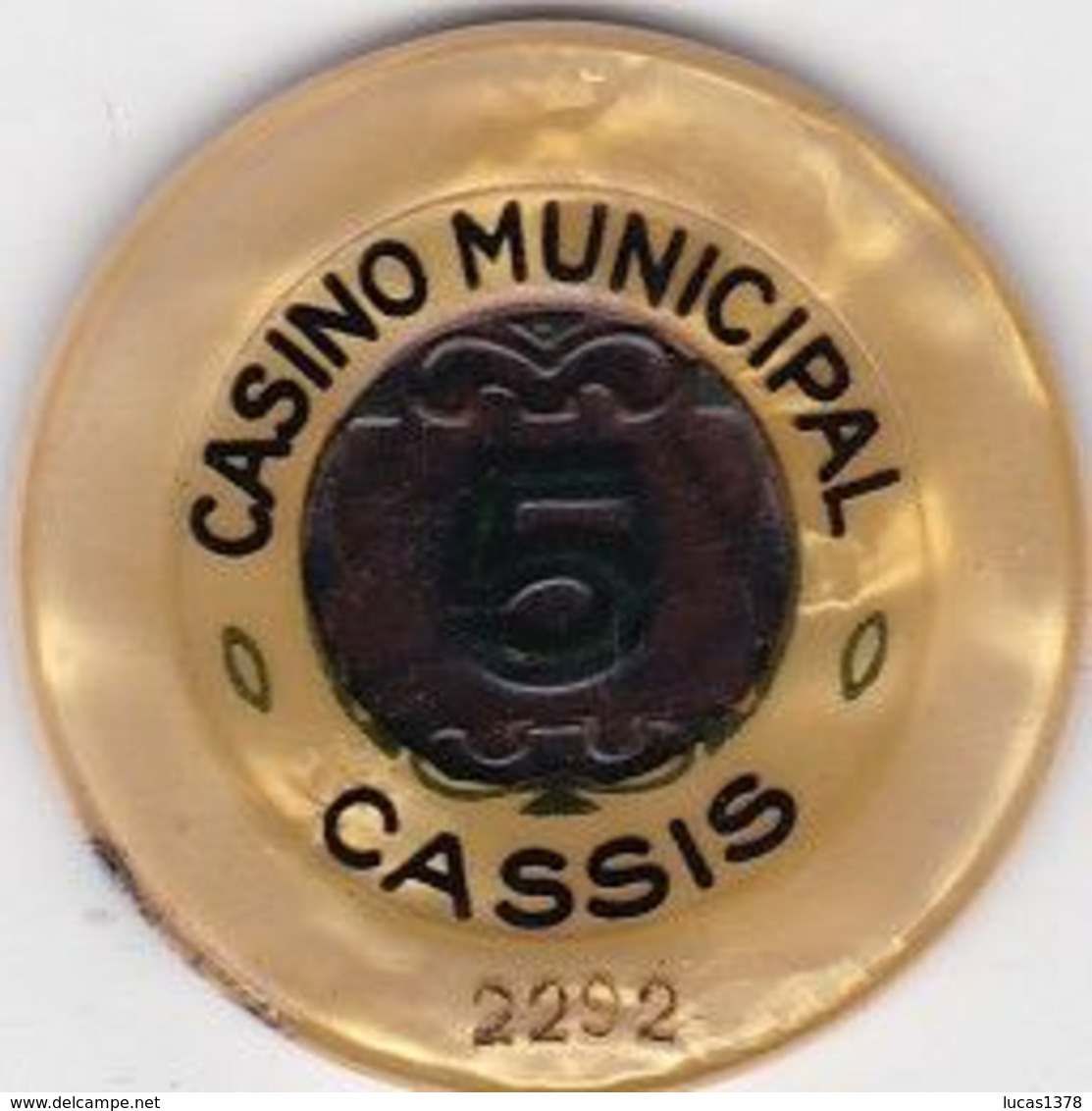 ANCIEN  JETON 5  FRANCS / CASINO MUNICIPAL DE CASSIS - Casino