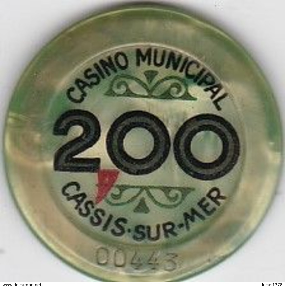 ANCIEN  JETON  200 FRANCS / CASINO MUNICIPAL DE CASSIS - Casino