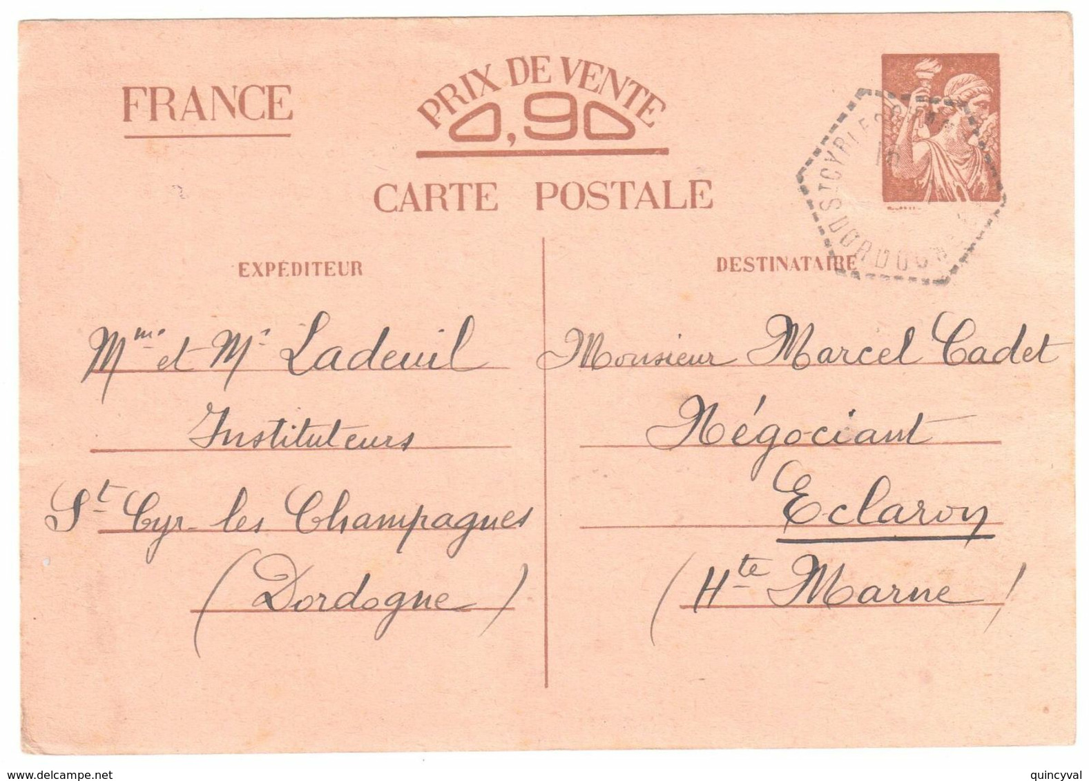 St CYR Les CHAMPAGNES Dordogne Carte Postale Entier IRIS Sans Valeur PV 90c Ob Agence Postale F4 - 1921-1960: Modern Period