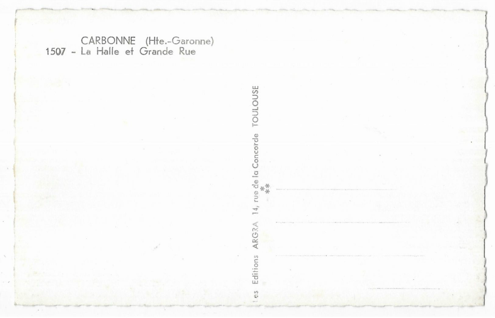 Carbonne La Halle Et Grande Rue - Otros & Sin Clasificación