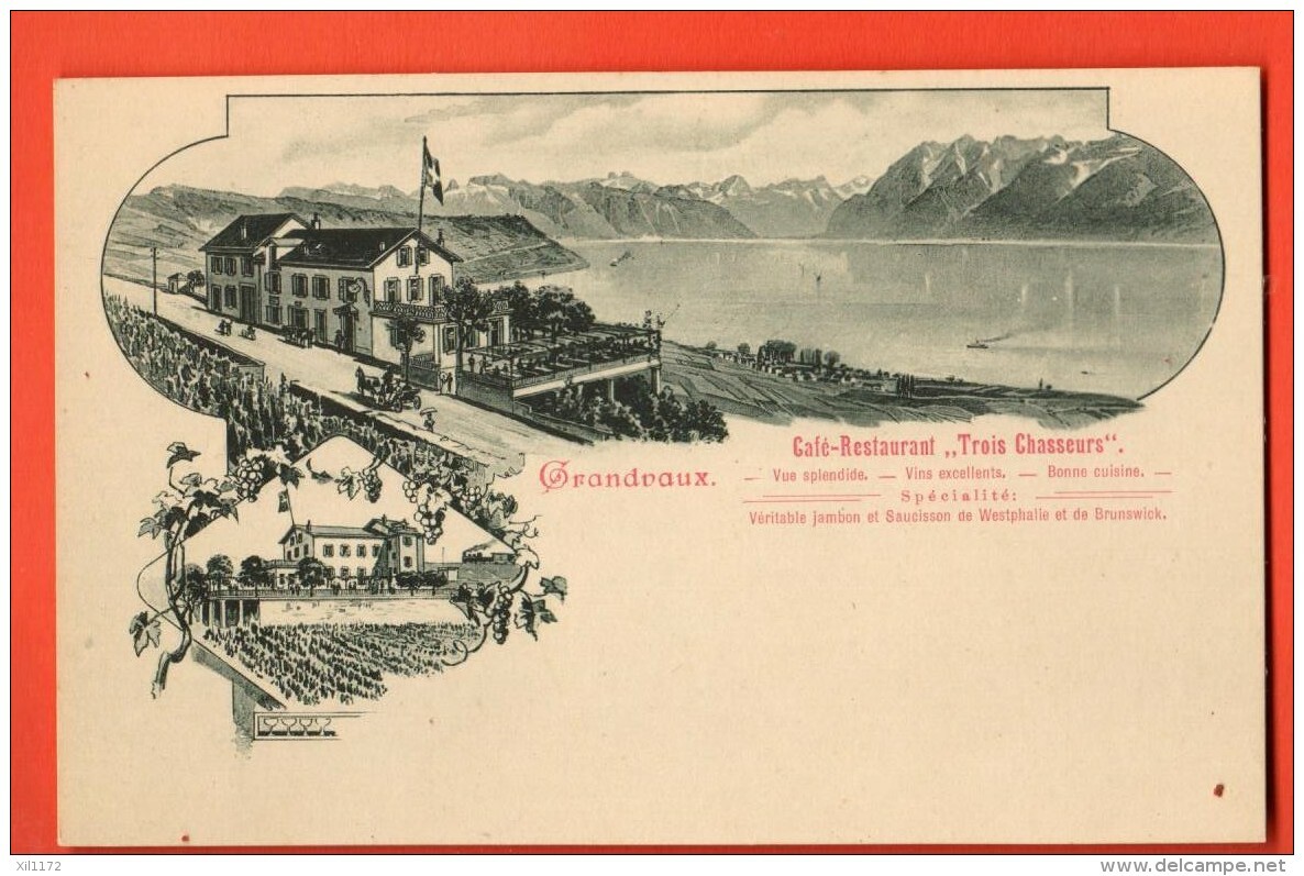 IBJ-05a Restaurant Des TRois Chasseurs à Grandvaux Lavaux Litho Dent Midi Non Circulé. Inscription En Rouge.Précurseur - Grandvaux