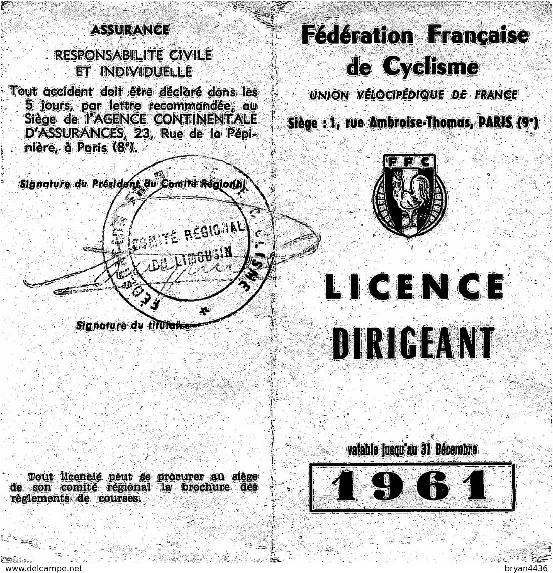 CYCLISME - LICENCE DIRIGEANT ANCIENNE - COMITE REGIONAL DU LIMOUSIN - BONNAT (23 - CREUSE) (12 X 12 Cm). - Wielrennen