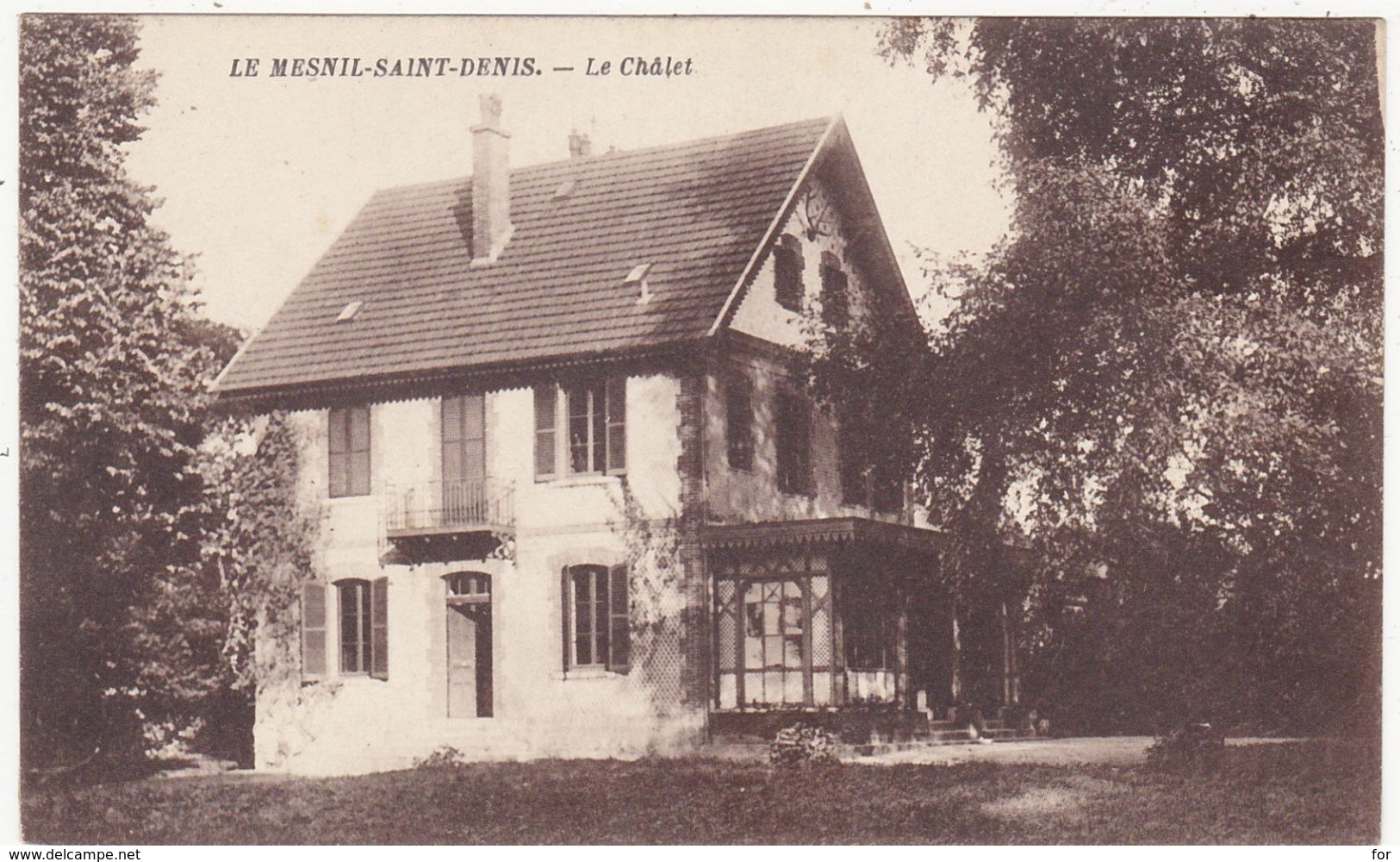 Yvelines : LE MESNIL SAINT DENIS : Le Châlet : - Le Mesnil Saint Denis