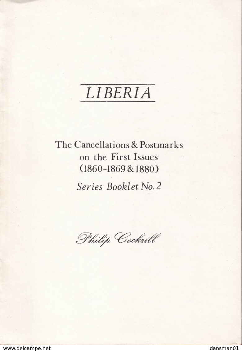 Liberia Booklet No 2 Cancellations Cockrill (8 Pages A5) - Liberia