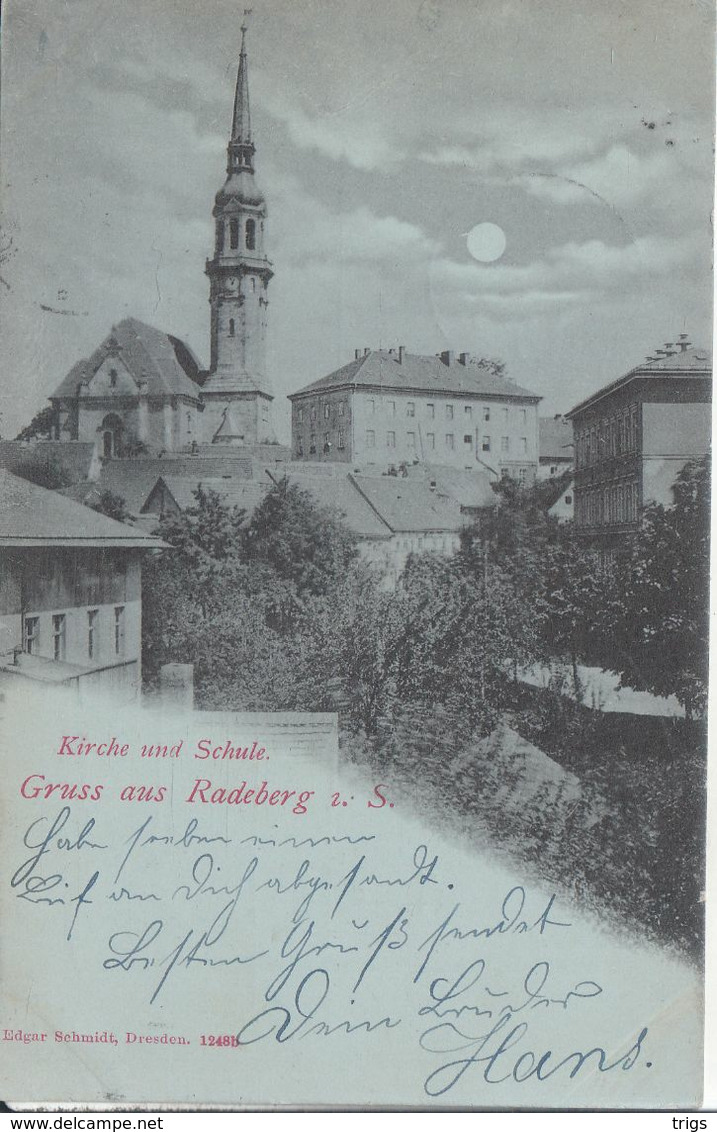 Radeberg I. S. - Kirche Und Schule - Radeberg