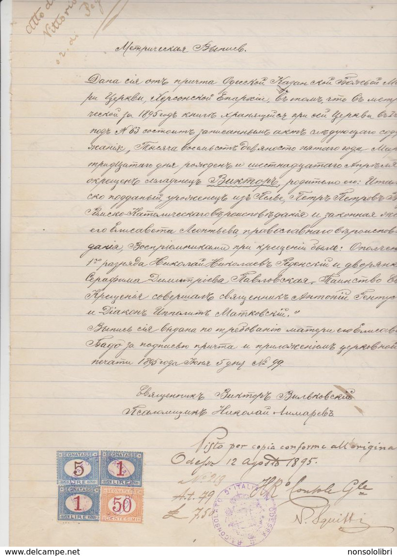 CERTIFICATO  A ODESSA  DEL 1895  CON SEI   SEGNATASSE DA 50 CENT, +LIRE 1 + LIRE 5 USATE COME CONSOLARI - Fiscale Zegels