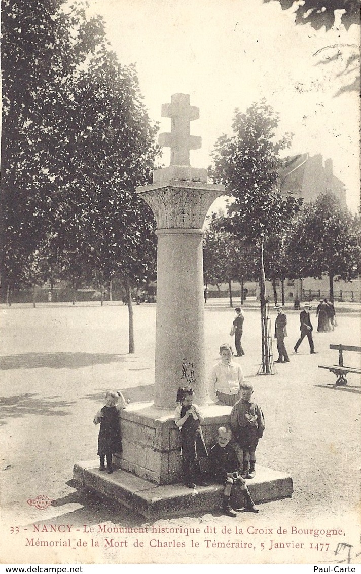 Nancy, Le Monument Historique Dit De La Croix De Bourgogne - Nancy